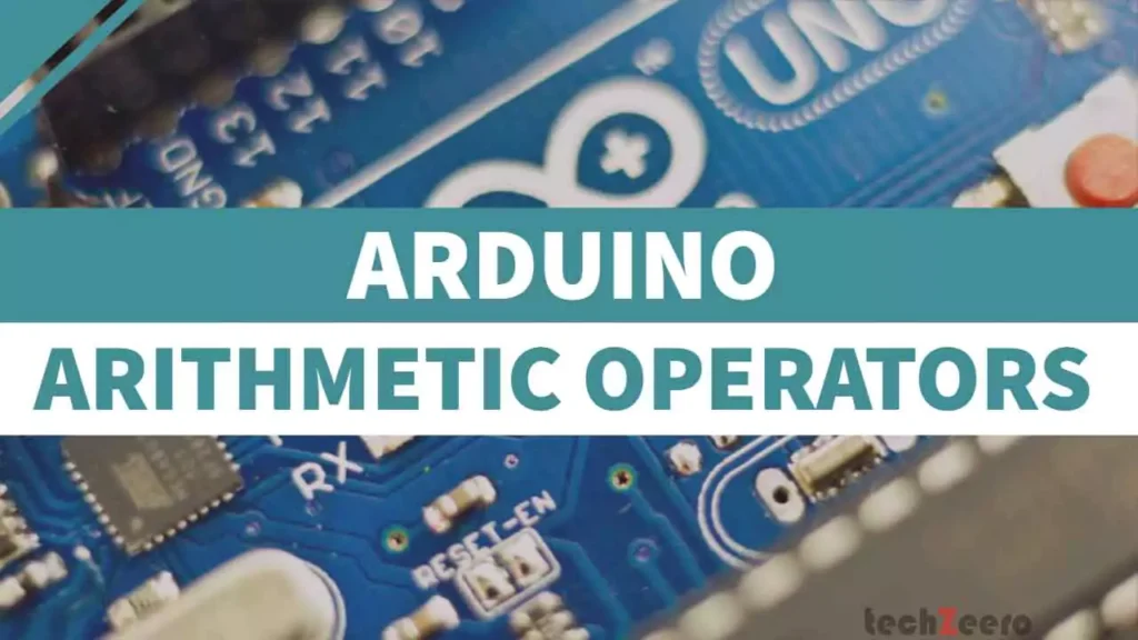 Arduino Arithmetic Operators