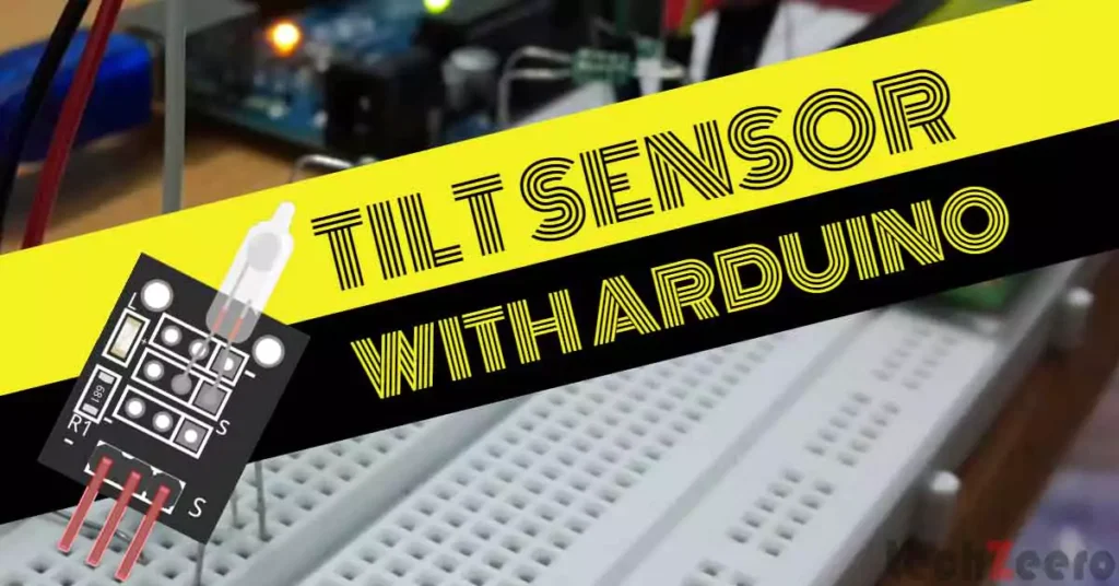 Tilt Sensor with Arduino